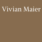 www.vivianmaier.com www.vivianmaier.com